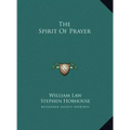 The Spirit of Prayer