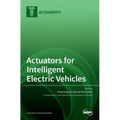 Actuators for Intelligent Electric Vehicles
