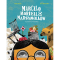 Marcelo, Martello, Marshmallow