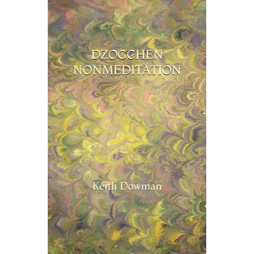 Dzogchen Nonmeditation