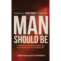 Everything a Man Should Be: 8 Things My Father Showed Me That Produced a Blessed Life