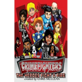 The CrimeFighters: The Heroes Fight a Fire