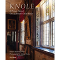 Knole: A Private View of One of Britain's Great Houses
