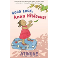 Good Luck, Anna Hibiscus!