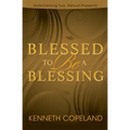 Blessed to be a Blessing