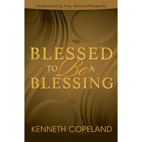 Blessed to be a Blessing