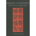 Sidney's Poetics: Imitating Creation