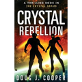 Crystal Rebellion