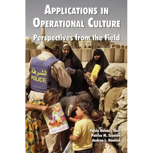 Applications in Operational Culture: Perspectives from the Field
