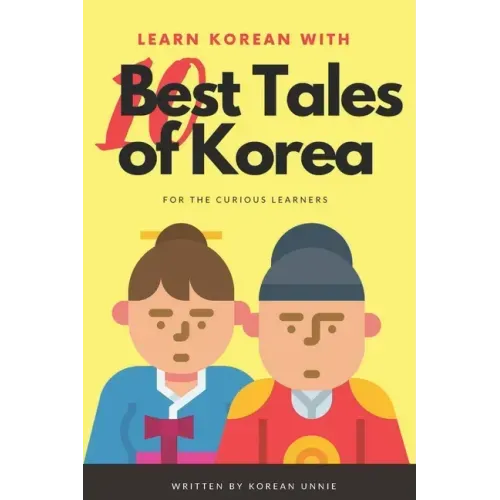 Learn Korean with 10 Best Tales of Korea