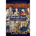 Food and Feast in the World of the Blue Bells Chronicles: a gastronomic, historic, poetic, musical romp through time