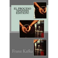 El Proceso (Spanish Edition)