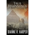 True Beginnings: Biblical African Perspective