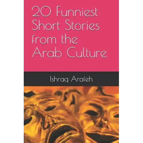 20 Funniest Short Stories from the Arab Culture