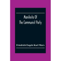 Manifesto Of The Communist Party