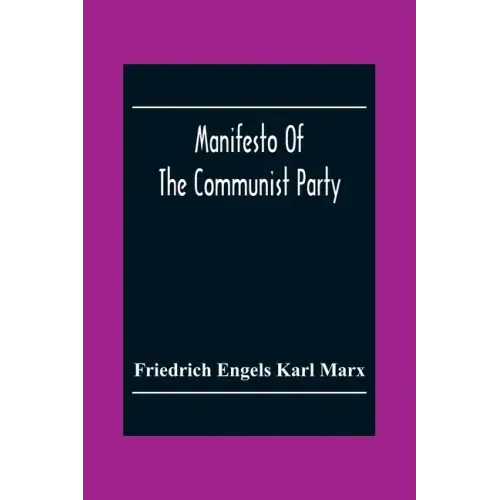 Manifesto Of The Communist Party
