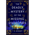 The Deadly Mystery of the Missing Diamonds