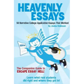 Heavenly Essays: 50 Narrative College Application Essays That Worked
