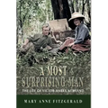 A Most Surprising Man: The life of Victor Marra Newland