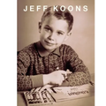 Jeff Koons: Lost in America