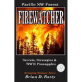 Firewatcher: Secrets, Strategies & WWII Pineapples