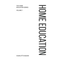 Charlotte Mason's Home Education