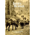 The U.S. Army Campaigns of World War II: India- Burma