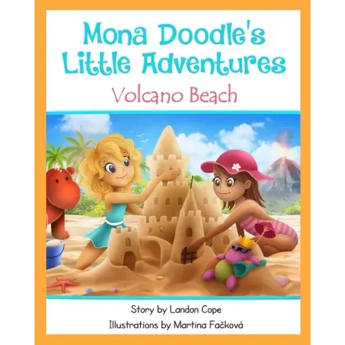 Volcano Beach: Mona Doodle's Little Adventures