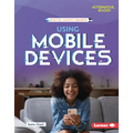 Using Mobile Devices