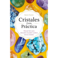 Cristales. Guia Practica