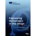 Engineering Mathematics in Ship Design
