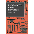 Blacksmith Shop Practice