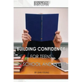 Building Confidence for Teens In School and In Life