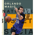 The Story of the Orlando Magic