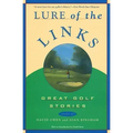 Lure of the Links: Great Golf Stories
