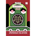 More Voices from the Radium Age