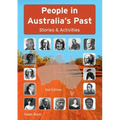 People in Australia's Past - 2nd Ed: Stories & Activities