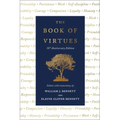 The Book of Virtues: 30th Anniversary Edition