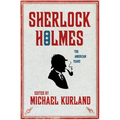 Sherlock Holmes: The American Years: The American Years