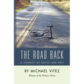 The Road Back: A Journey of Grace and Grit