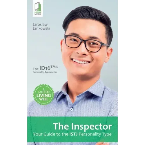 The Inspector: Your Guide to the ISTJ Personality Type