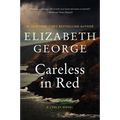Careless in Red: A Lynley Novel