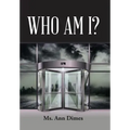 Who Am I?
