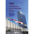 India in the United Nations General Assembly Volume 1 - 1945-1970