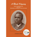 A Black Odyssey: John Lewis Waller and the Promise of American Life, 1878-1900