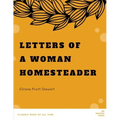 Letters of a Woman Homesteader