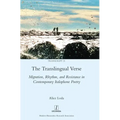 The Translingual Verse: Migration, Rhythm, and Resistance in Contemporary Italophone Poetry