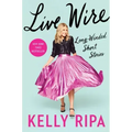 Live Wire: Long-Winded Short Stories