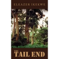 The Tail End