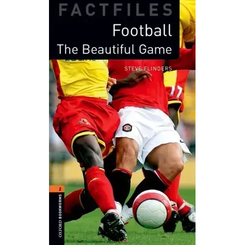 Oxford Bookworms 3e Fact File 2 Football